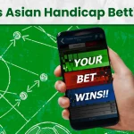 Interesting Asian Handicap Betting Variations